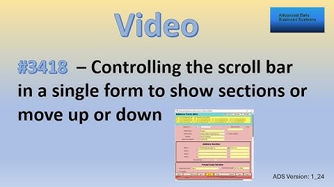 3418 - Controlling the scroll bar in a single form to show sections or move up or down