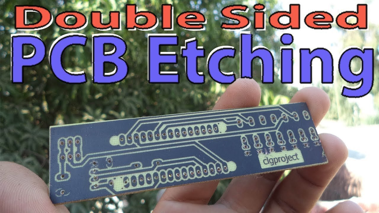 Double Sided PCB Etching | Using Laser Printer | Toner transfer