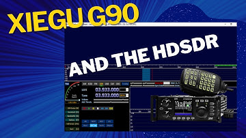 How To Sync The Xiegu G90 To HDSDR | Ham Radios For Newbies Mobile Radio For All Your Communication