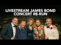 Capture de la vidéo Livestream James Bond Concert Re-Run