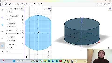 CARA MEMBUAT TABUNG (JARI-JARI DAN TINGGI) MENGGUNAKAN APLIKASI GEOGEBRA