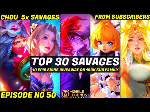 Mobile Legends TOP 30 SAVAGE Moments Episode 50- FULL HD