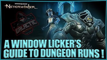 Neverwinter - Dungeon Run Guide