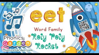 EET | Word Family | Roly-Poly Rocket | Phonics Garden