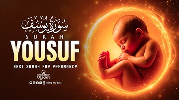 Heart-Melting Surah Yusuf سورة يوسف | Pregnant Mothers & Sisters, Please Listen – By Alaa Aqel