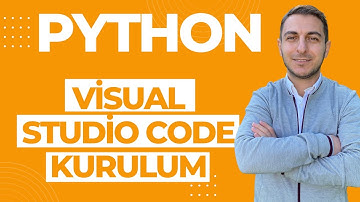 Python Dersleri 1.1 Visual Code Python Kurulumu: Visual Studio Code Programına python kurulumu