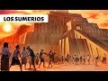 LOS SUMERIOS. Una ENIGMÁTICA CIVILIZACIÓN.