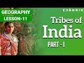 Tribes of india 01  important tribes in india