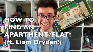 Renters Survival Guide: How to Find an Apartment/Flat (ft. Liam Dryden)!