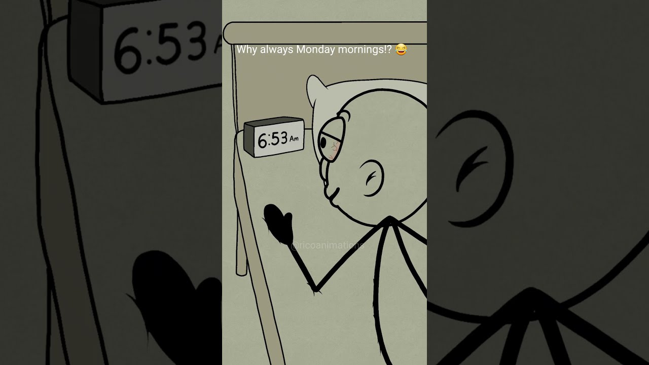 Why Always Monday Mornings 4k Memes Shorts
