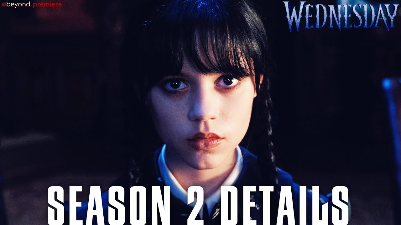 Wednesday Season 2: Everything You Should Know about Its Plot - Spotlight  Central