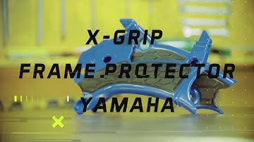 X-GRIP FRAME PROTECTOR YAMAHA - Installation Guide