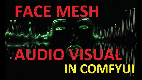 Face Mesh Audio Visualizer - ComfyUI Tutorial