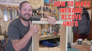 How to make inframe alcove units