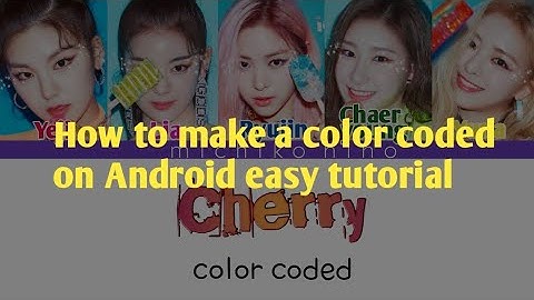 How to make a color coded lyrics on Android easy tutorial (Part1)