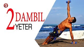 2 Dambıl Yeter #01- Dövüşçüler İçin Ağırlık Antrenmanı