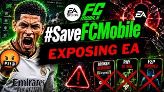 EXPOSING EA - Save FC Mobile (This is too much 🤬😡) | Mr. Believer