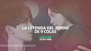 La Leyenda Del Zorro De 9 Colas - Tale Of The Nine Tailed Doblaje Latino Promo 2