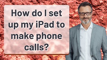 How do I set up my iPad to make phone calls?