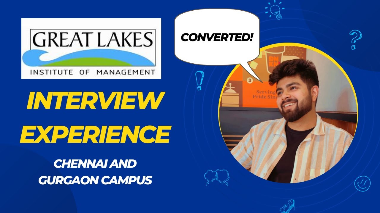 Interview And WAT Experience Of Great Lakes GLIM PGPM Chennai And interview-and-wat-experience-of-great-lakes-glim-pgpm-chennai-and