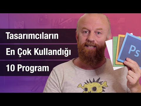 Video: Tasarımcılar Hangi Programları Kullanır