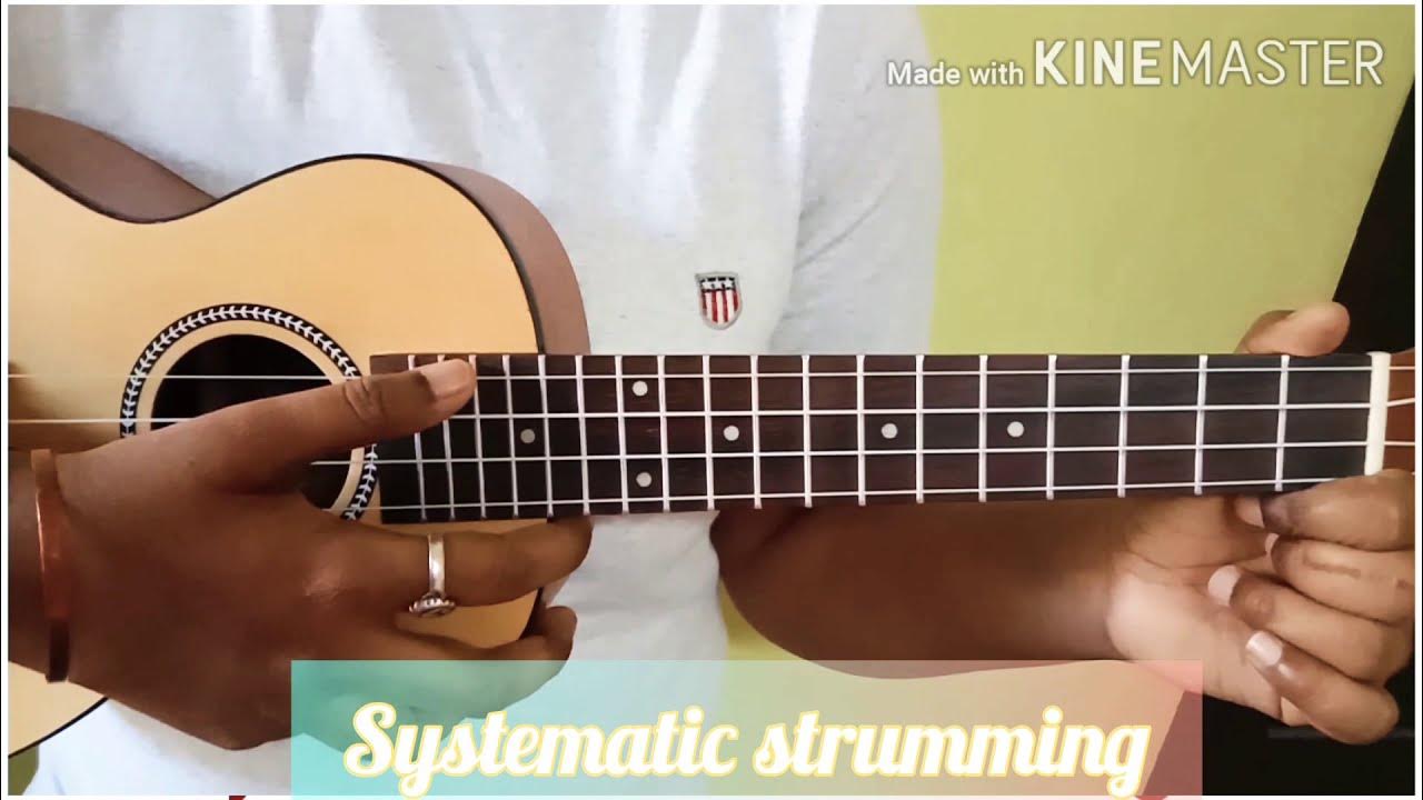 Systematic Strumming How to play easily Exercise to play Telugu
