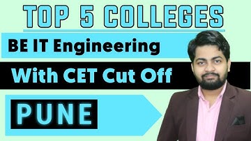 Top 5 IT Engineering Colleges in Pune with MHT-CET Cut Off 2022-23 | Amit Choudhary Career Guide
