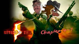 Sly and Wolfgang play Resident Evil 5: Chapter 4-1