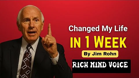 These 5 Habits Changed My Life In a 1 Week Jim Rohn Motivation | Rich Mind Voice 