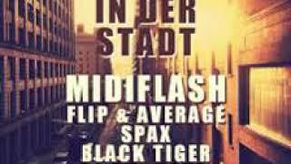 Sommer In Der Stadt (Rap : Flip & Average , Spax , Black Tiger - Cuts : Dj Fellbaum)