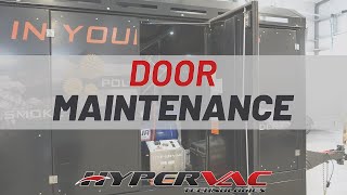 Hypervac Door Maintenance