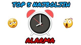 TOP 5: NAJBOLJE PJESME ZA ALARM