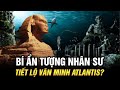 Bí Ẩn Tượng Nhân Sư: Nơi Lưu Trữ Toàn Bộ Tri Thức Nền Văn Minh Atlantis? | Ngẫm Radio