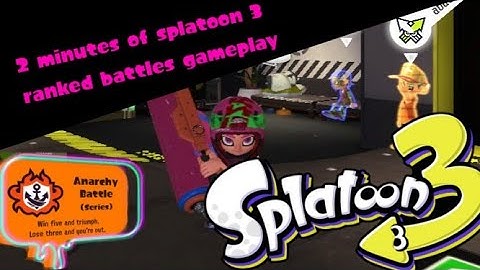 2 minutes of splatoon 3 ranked battles!