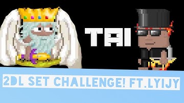 2DL set challenge! ft. Lyijy