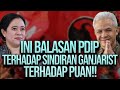 🔴 LIVE! INI BALASAN PDIP TERHADAP SINDIRAN GANJARIST TERHADAP PUAN!!