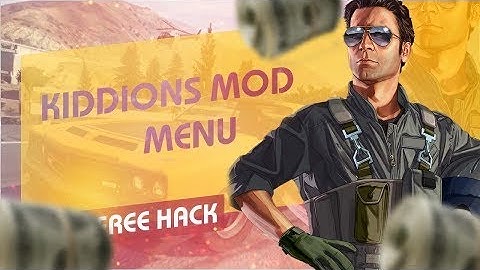 GTA 5 ONLINE MOD MENU | KIDDIONS MOD MENU | UNDETECTED 2022 |