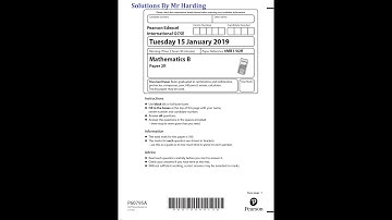 Edexcel - iGCSE - Mathematics B - January 2019 - Paper 2R - Solutions By Mr Harding