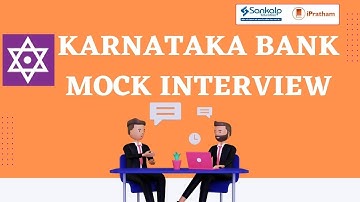 Karnataka_Bank_Mock_Interview @Sankalp Education By Niikhill Sir
