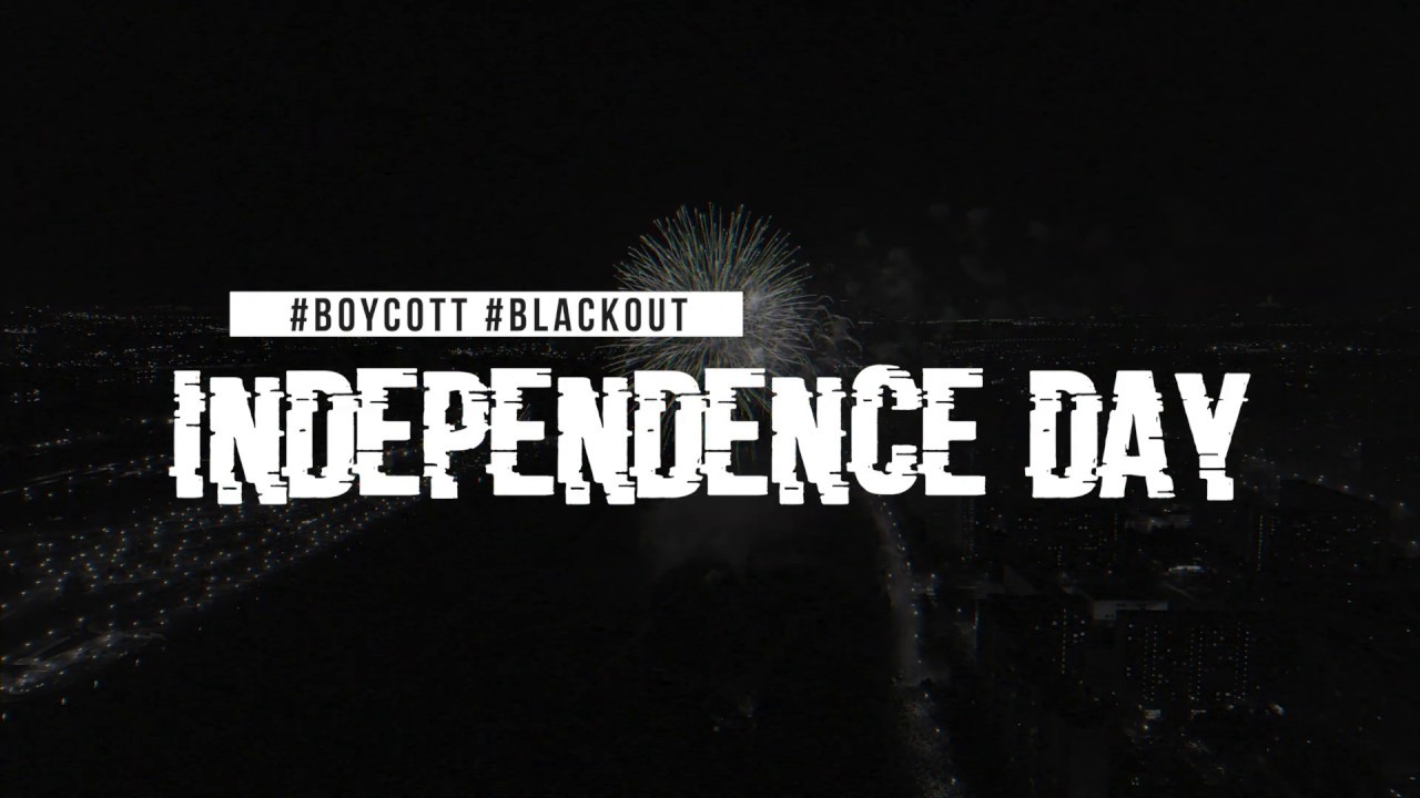 Boycott Independence Day 2020 YouTube