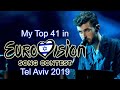 Eurovision 2019 - My Top 41 (After the Show)