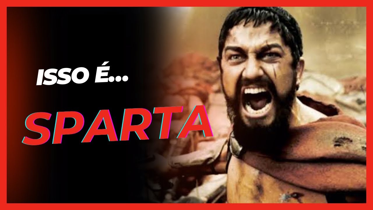 Isso é Esparta? O que o filme 300 não te contou