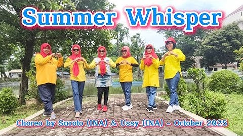 Summer Whisper#linedance #beginner #choreo by Suroto ( INA) & Ussy ( INA) - October 2025