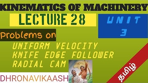 KOM IN TAMIL| LECT - 28 UNIT 3| CAMS| ANNA UNIVERSITY| MECHANICAL ENGINEERING| DHRONAVIKAASH