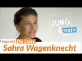 Sahra Wagenknecht (Die Linke) - Jung & Naiv: Folge 463