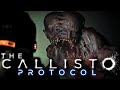 THE CALLISTO PROTOCOL Playthrough // The new Dead Space? Part 2 - 4090 gameplay