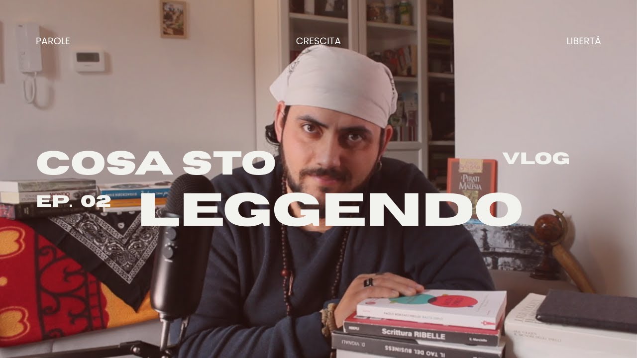 Ep . 02 -  Cosa sto Leggendo