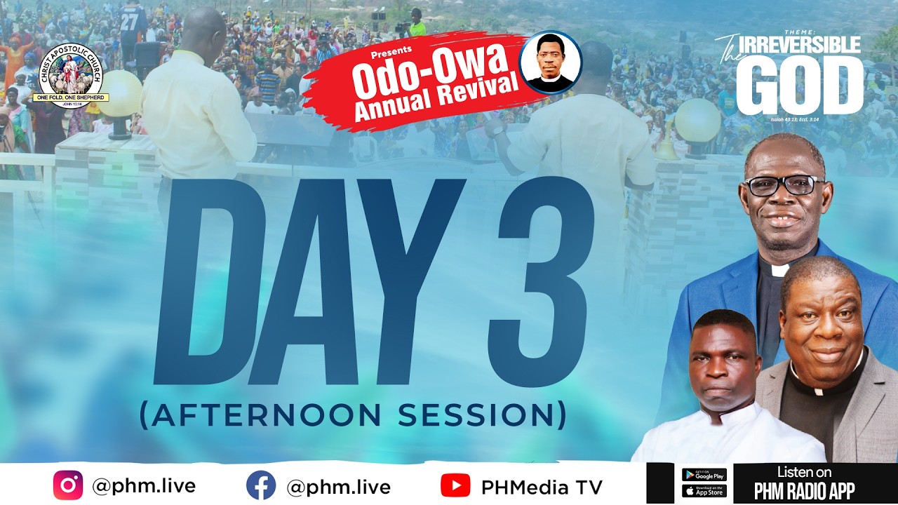 ODO-OWA ANNUAL REVIVAL 2026 ||  DAY THREE: AFTERNOON SESSION || PHMEDIA LIVE BROADCAST