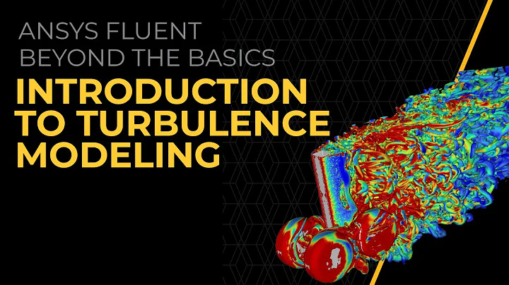 Introduction to Turbulence Modeling in Ansys Fluent — Lesson 1