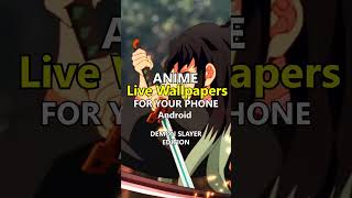 Anime Live Wallpaper for your phone - Demon Slayer Edition 🌟 screenshot 1